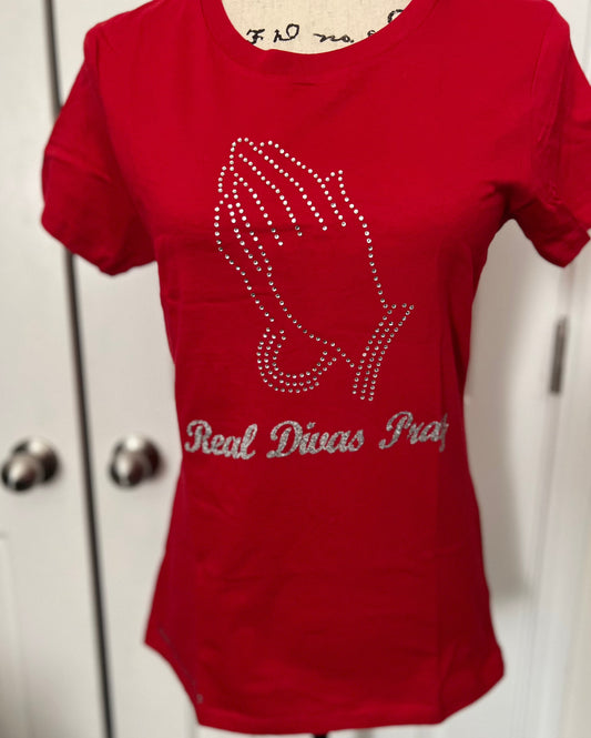 Real Divas Pray T-Shirt